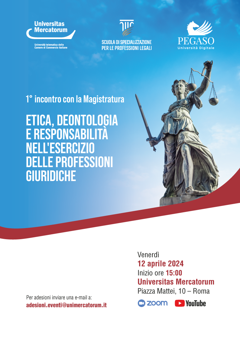 Etica, deontologia e responsabilità nell’esercizio delle professioni giuridiche