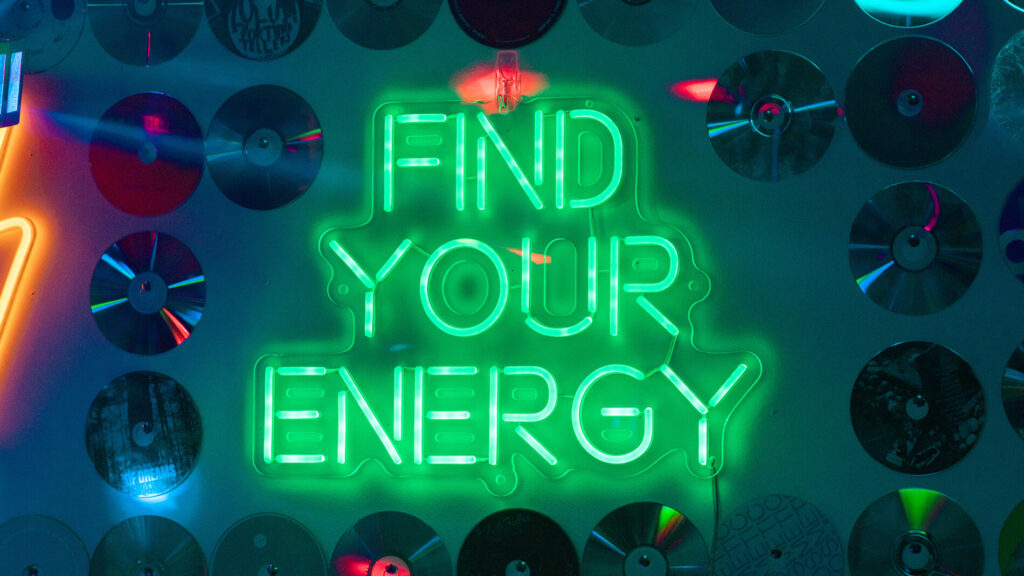 Neon sign: Find Your Energy